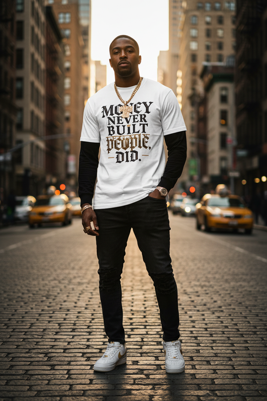 White long-sleeve tee with black sleeves; front 'MONEY NEVER BUILT PEOPLE DID.'